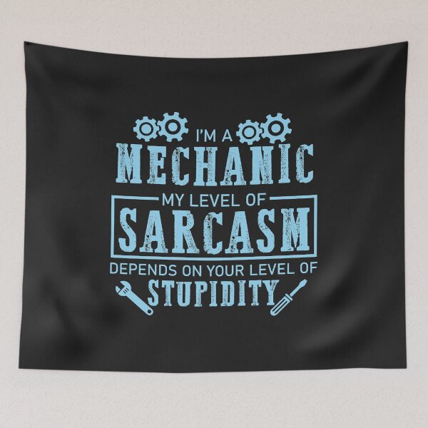 Item preview, Auto Mechanic level of Sarcasm funny car mechanic for men designed and sold by hadleydesigns.