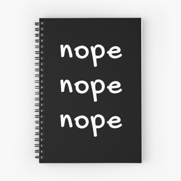 Item preview, Nope nope nope designed and sold by MamSelle.