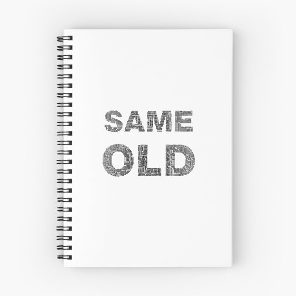 Item preview, same old quote designed and sold by Animalhead.