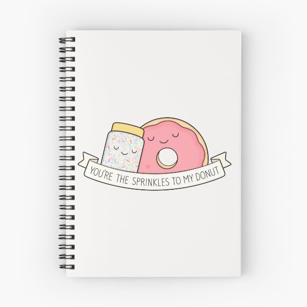 Item preview, You're the sprinkles to my donut designed and sold by kimvervuurt.