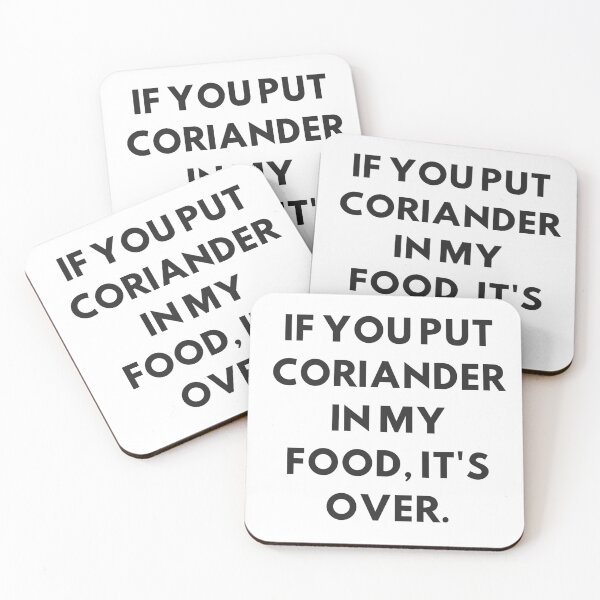 Item preview, Say NO to Coriander 2 designed and sold by lisamayturner.
