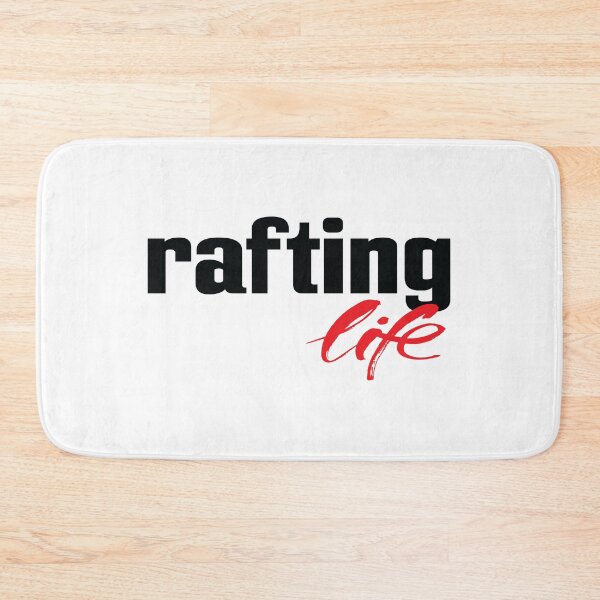 Item preview, Rafting Life designed and sold by ProjectX23.