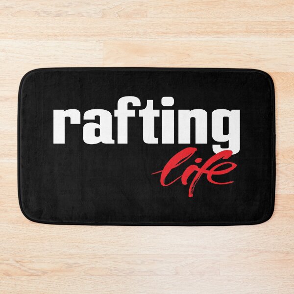 Item preview, Rafting Life designed and sold by ProjectX23.