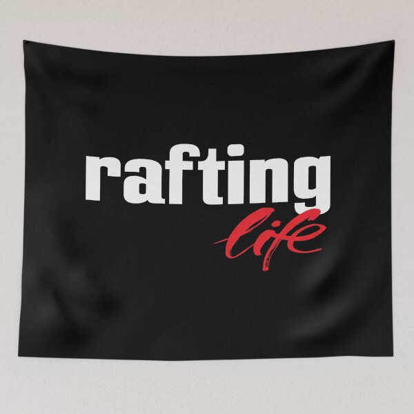 Item preview, Rafting Life designed and sold by ProjectX23.