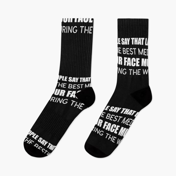 Item preview, “People Say That Laughter Is The Best Medicine… Your Face Must Be Curing The World.” designed and sold by KateMarc.