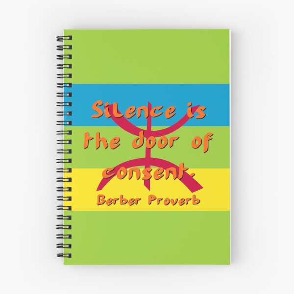 Item preview, Silence Is The Door - Berber Proverb designed and sold by CrankyOldDude.