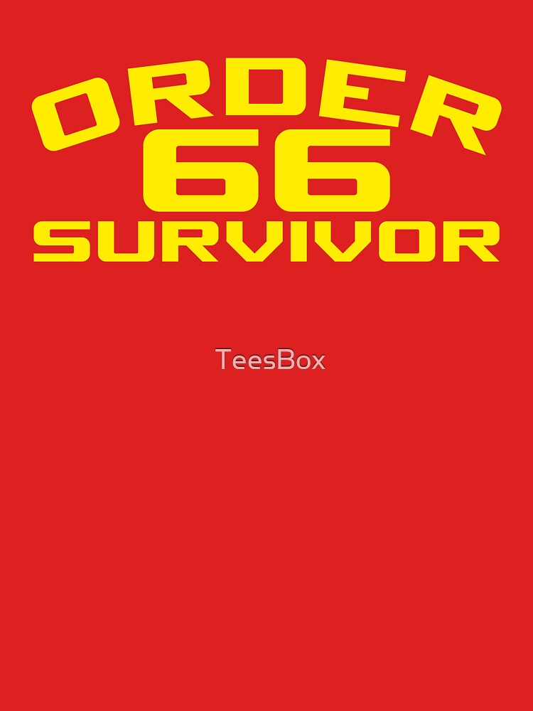 Thumbnail 7 of 7, Classic T-Shirt, Order 66 Survivor designed and sold by TeesBox.