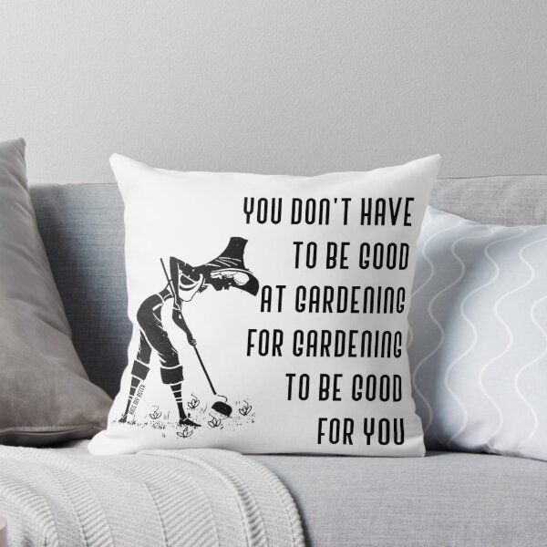 Item preview, You Don't Have To Be Good At Gardening... designed and sold by Kissmyaster.