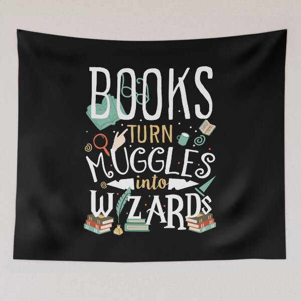 Item preview, Books turn Muggles into Wizards designed and sold by Printup.