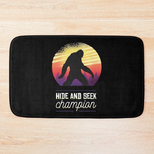 Item preview, bigfoot hide and seek champion funny quote  designed and sold by pirminio.