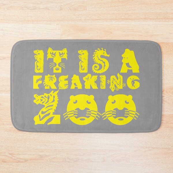 Item preview, IT IS A FREAKING ZOO yellow design designed and sold by robertkask.