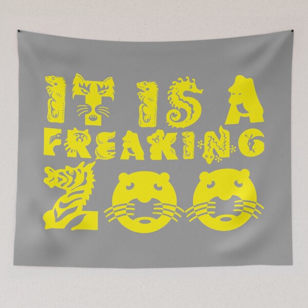 Item preview, IT IS A FREAKING ZOO yellow design designed and sold by robertkask.