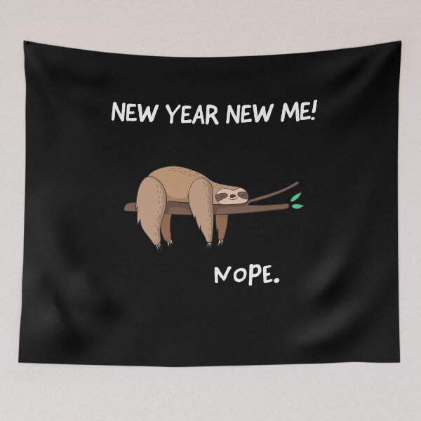Item preview, Funny Sloth for a Lazy New Year designed and sold by HeyHoJo.