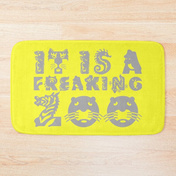 Item preview, IT IS A FREAKING ZOO gray design designed and sold by robertkask.
