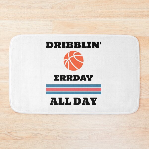 Item preview, Dribblin' Errday Allday Basketball designed and sold by Jacksonso.