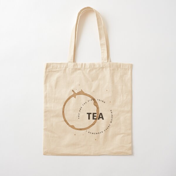 TEA Funny Quote Simple Typography Print Design Cotton Tote Bag