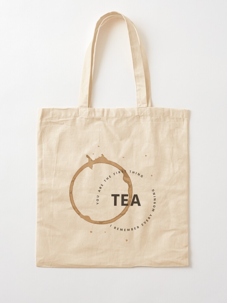 Thumbnail 2 of 5, Tote Bag, TEA Funny Quote Simple Typography Print Design designed and sold by sadaffk.