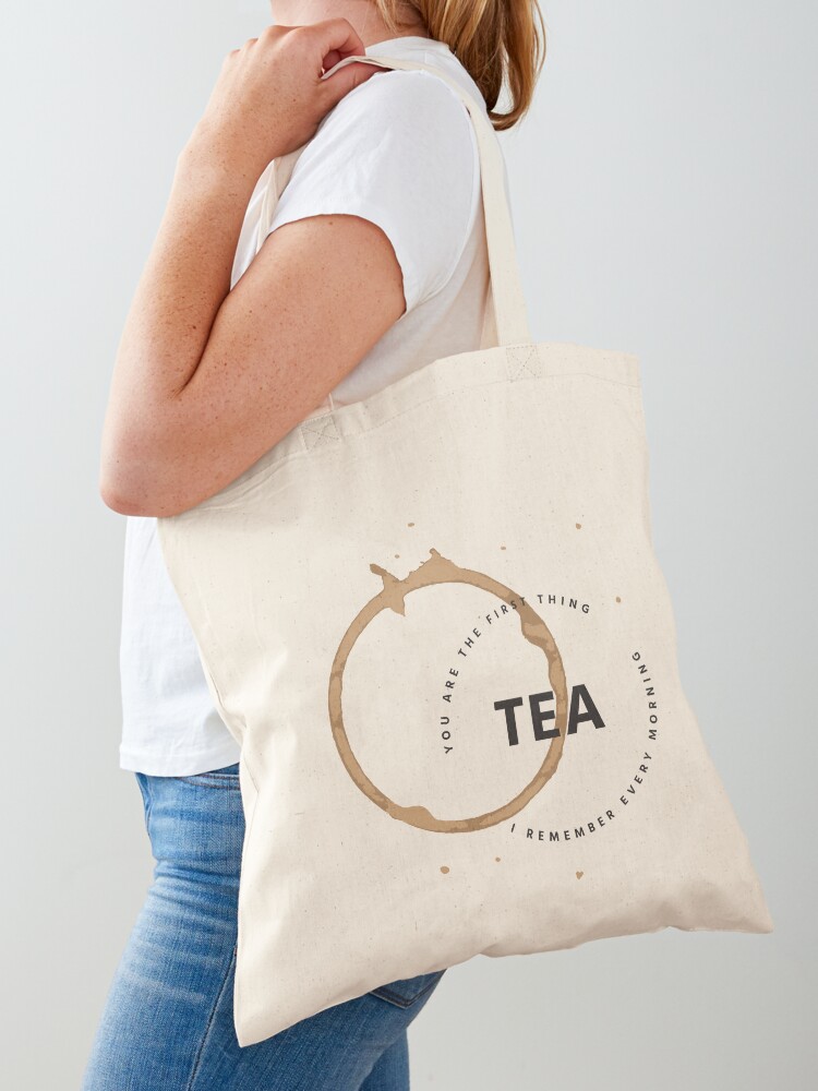 Thumbnail 1 of 5, Tote Bag, TEA Funny Quote Simple Typography Print Design designed and sold by sadaffk.
