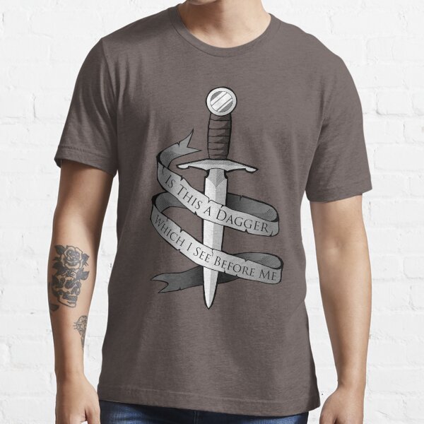 Is This a Dagger... Essential T-Shirt