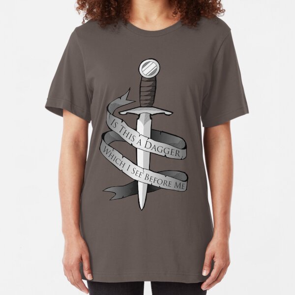 Is This a Dagger... Slim Fit T-Shirt