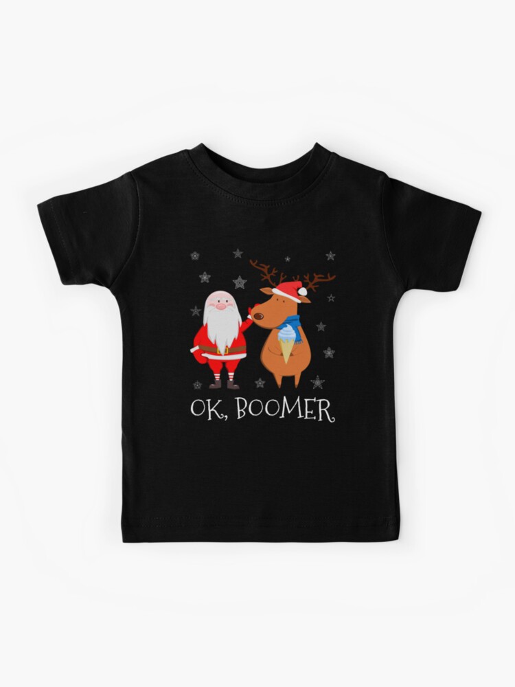 Ok Boomer Colorful Funny Trendy Meme Gen Z Christmas Gift T-Shirt Ok Boomer Colorful Funny Trendy Meme Gen Z Christmas Gift T-Shirt