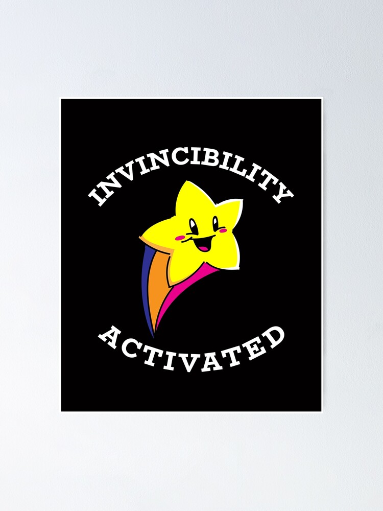 Thumbnail 1 of 3, Poster, Invincibility Activated designed and sold by playerpup.
