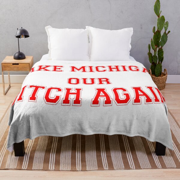 Item preview, Make Michigan Our Bitch Again designed and sold by mitchelldipan.