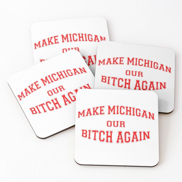 Item preview, Make Michigan Our Bitch Again designed and sold by mitchelldipan.