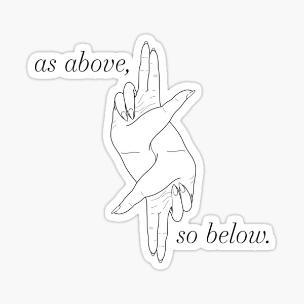 As Above So Below Black Sticker For Sale By Caomicc Redbubble 5665