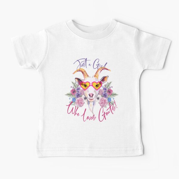 Just a Girl Who Loves Goats Baby T-Shirt