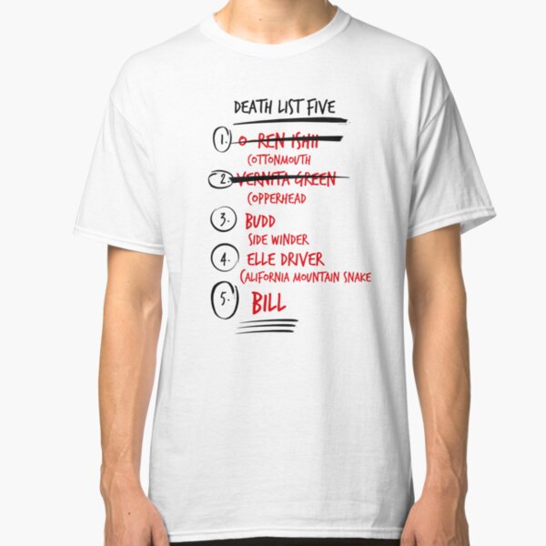 Kill Bill -- The Brides Death List 5 Classic T-Shirt