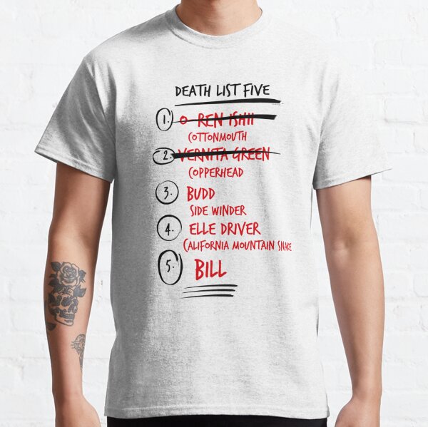 Kill Bill -- The Brides Death List 5 Classic T-Shirt