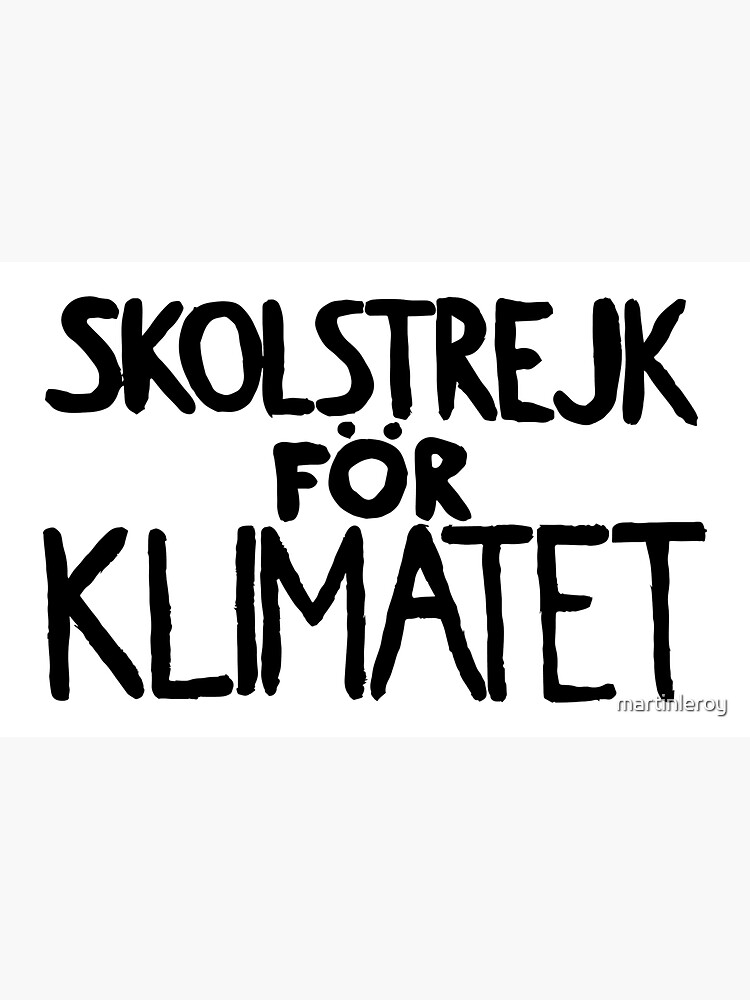 "Skolstrejk För Klimatet" Sticker For Sale By Martinleroy | Redbubble