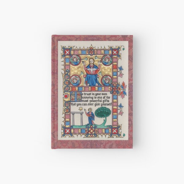 Medieval Illumination - Trust in your knowing Hardcover Journal