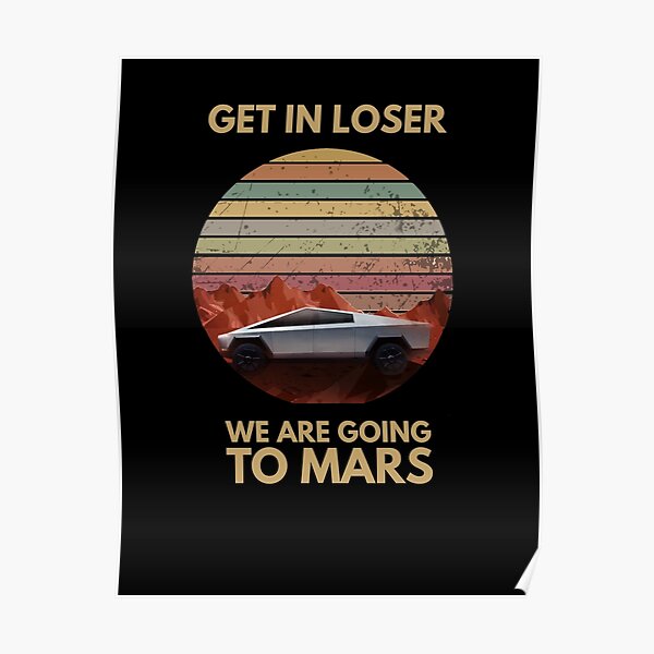 Cybertruck - Going To Mars Poster