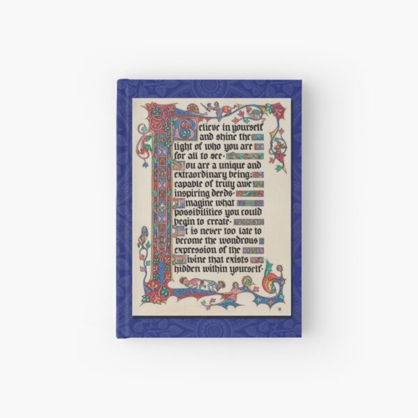 Medieval Illumination - Believe in yourself Hardcover Journal