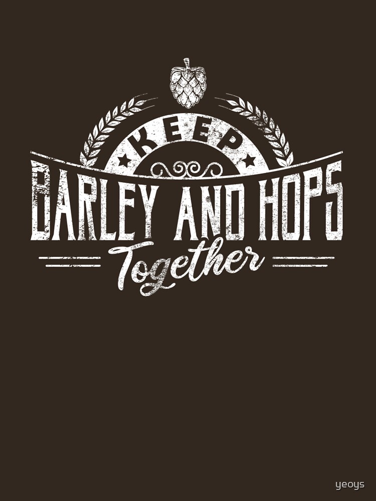 Keep Barley And Hops Together - Reinheitsgebot by yeoys
