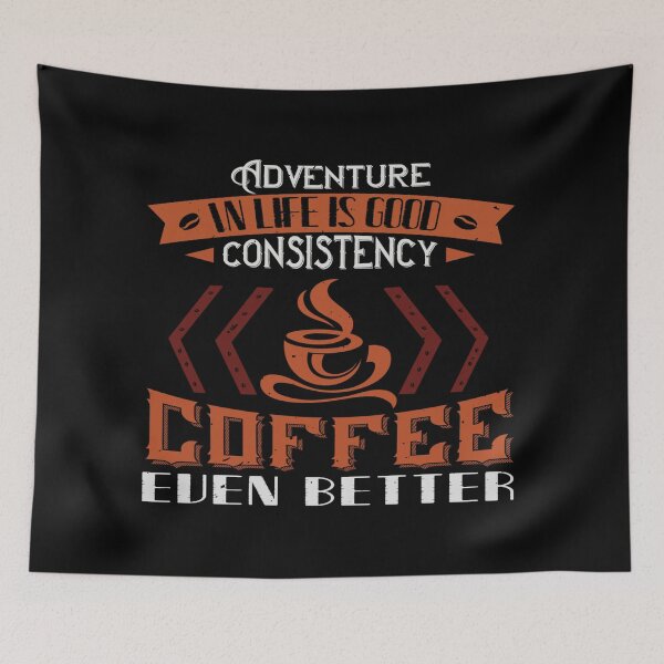 Item preview, Consistency And Coffee designed and sold by Hvll1116.