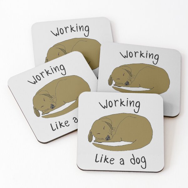 Item preview, WORKING LIKE A DOG designed and sold by Rob Price.