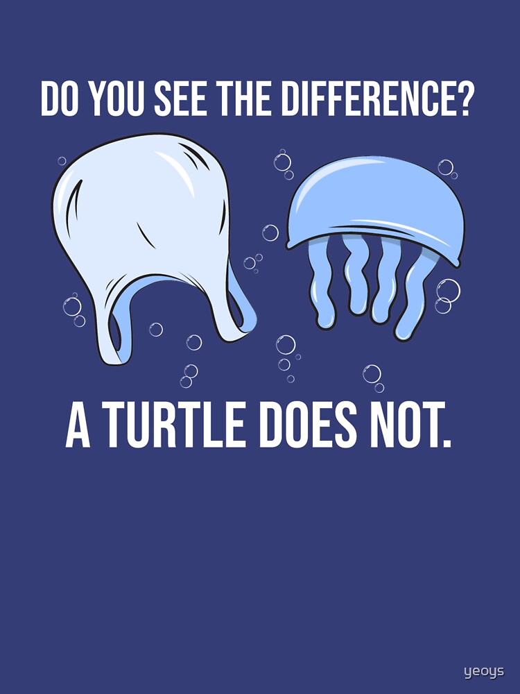 Do You See The Difference A Turtle Does Not - Save The Seaturtles by yeoys