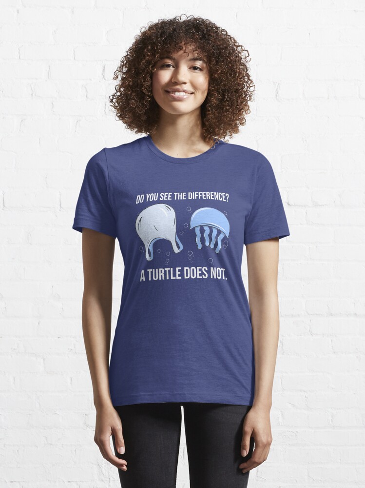 Alternate view of Do You See The Difference A Turtle Does Not - Save The Seaturtles Essential T-Shirt