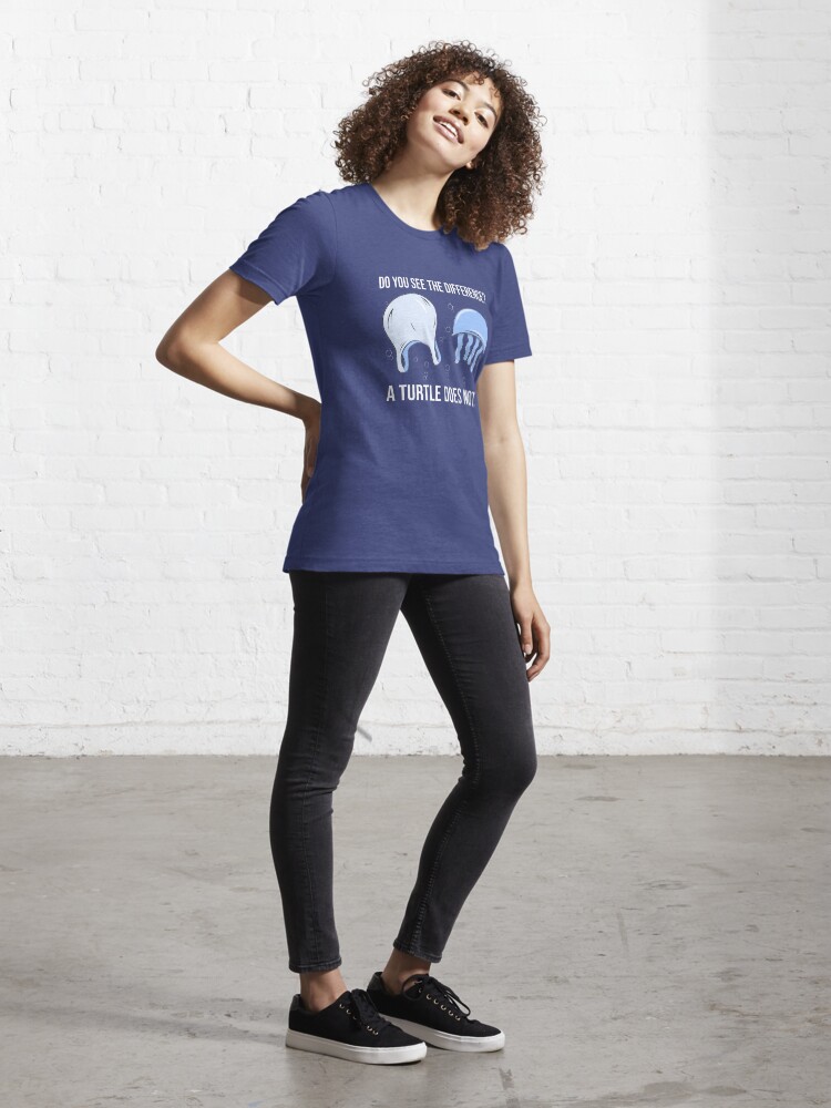 Alternate view of Do You See The Difference A Turtle Does Not - Save The Seaturtles Essential T-Shirt