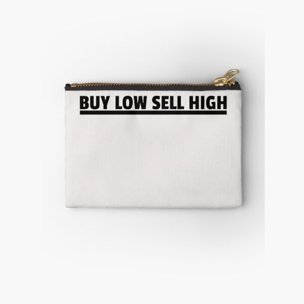Item preview, Buy Low Sell High designed and sold by HiddenStar02.