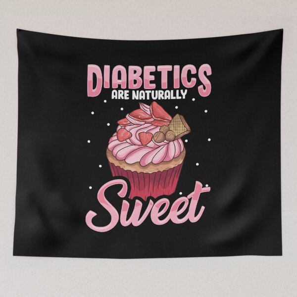 Item preview, Diabetics Are Naturally Sweet Cute Diabetes Pun designed and sold by perfectpresents.