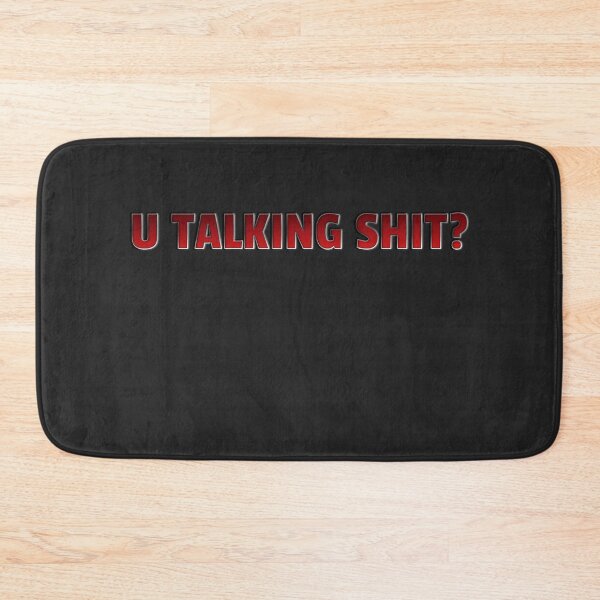 Item preview, U Talking Shit? designed and sold by HiddenStar02.