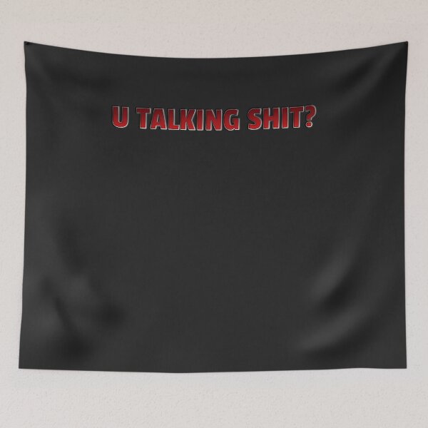 Item preview, U Talking Shit? designed and sold by HiddenStar02.