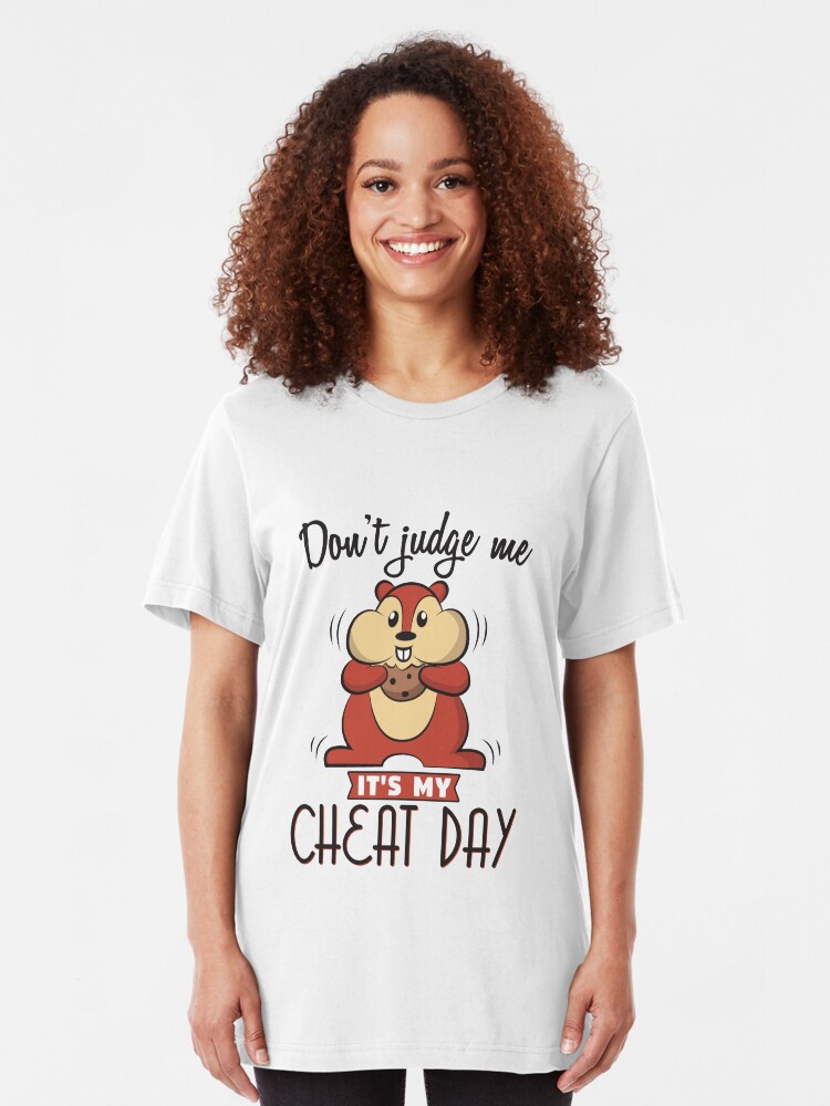 Alternative Ansicht von Don't Judge Me It's My Cheat Day - Diet Slim Fit T-Shirt