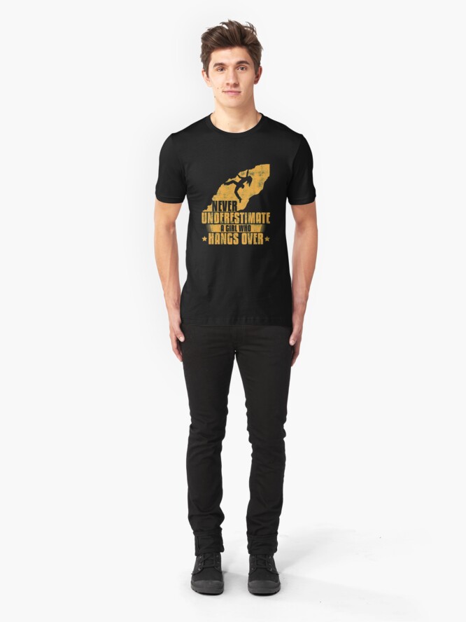 Alternative Ansicht von Never Underestimate A Girl Who Hangs Over - Girls Rock Climbing Slim Fit T-Shirt