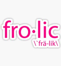 Frolic. Sticker
