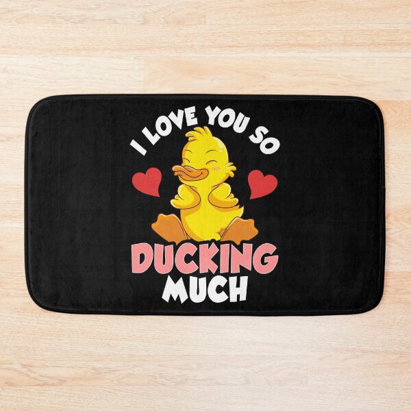 Item preview, I Love You So Ducking Much Adorable Duckling Pun designed and sold by perfectpresents.